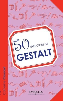 bokomslag 50 exercices de Gestalt