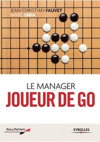 bokomslag Le manager joueur de GO