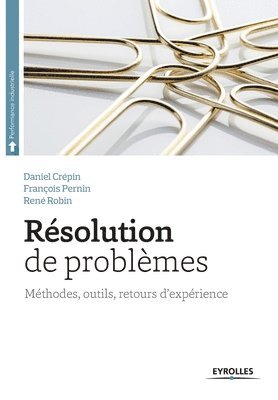 François Pernin, René Robin, Daniel Crpin, Daniel Robin, René - Résolution de problèmes, Häftad