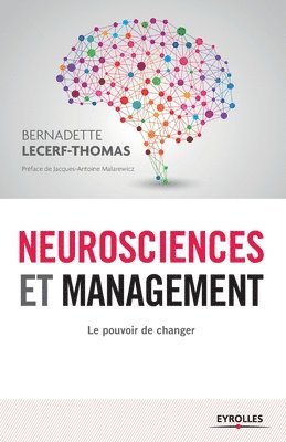 Bernadette Lecerf-Thomas - Neurosciences et management, Häftad