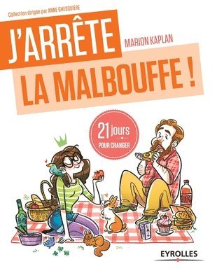 Marion Kaplan - J'arrête la malbouffe, Häftad