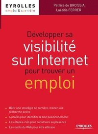 bokomslag Développer sa visibilité sur Internet pour trouver un emploi