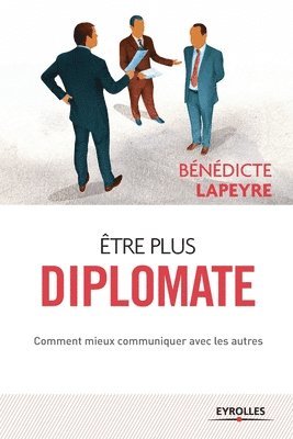 Etre plus diplomate 1