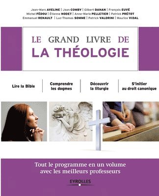 Le grand livre de la thologie 1