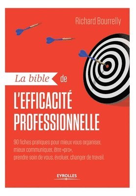 bokomslag La bible de l'efficacit professionnelle