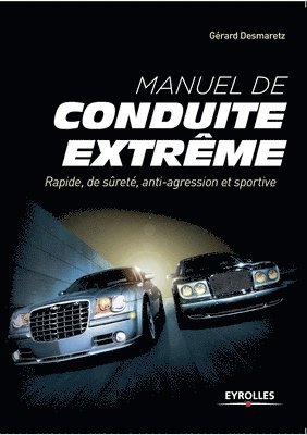 Manuel de conduite extrme 1