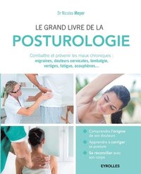 bokomslag Le grand livre de la posturologie