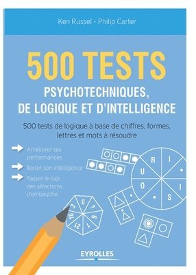 Philip Carter, Ken Russel - 500 test psychotechniques, de logique et d'intelligence, Häftad