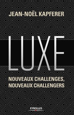 Jean-Noël Kapferer - Luxe, Häftad