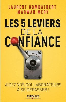 bokomslag Les 5 leviers de la confiance