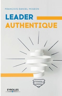 Leader authentique 1