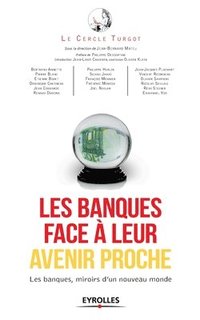 bokomslag Les banques face à leur avenir proche