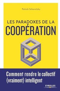bokomslag Les paradoxes de la coopration