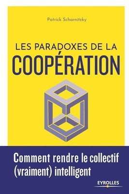 bokomslag Les paradoxes de la coopration