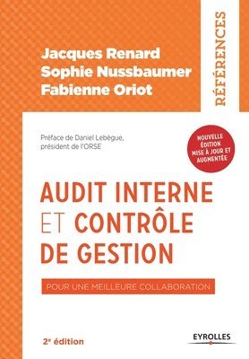 Jacques Renard, Fabienne Oriot, Sophie Nussbaumer - Audit interne et contrôle de gestion, Häftad