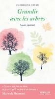 Catherine Davau - Grandir avec les arbres, Häftad