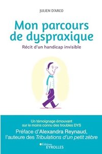 bokomslag Mon parcours de dyspraxique