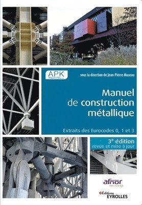 Manuel de construction métallique - 3e édition