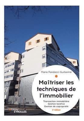 Matriser les techniques de l'immobilier 1