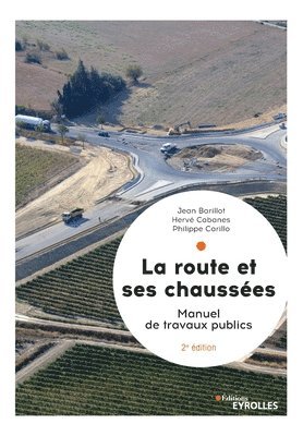 bokomslag La route et ses chausses