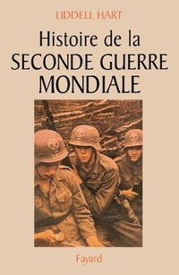 bokomslag Histoire de la Seconde Guerre mondiale