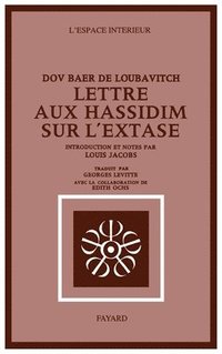 bokomslag Lettre aux hassidim sur l'Extase