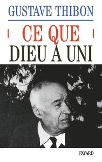 bokomslag Ce que Dieu a uni
