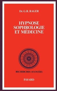 bokomslag Hypnose, sophrologie et médecine