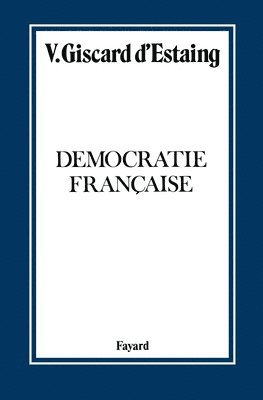 Démocratie française 1