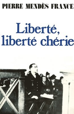 bokomslag Liberté, liberté chérie