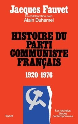 bokomslag Histoire du Parti communiste français