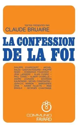 Claude Bruaire - La Confession de la foi chrétienne, Häftad. Tillgänglighet: Lägg i varukorg