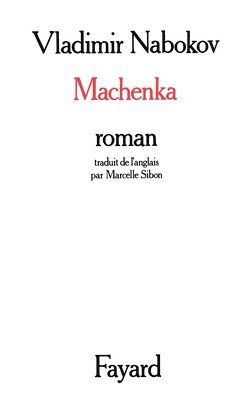 Vladimir Nabokov - Machenka, Häftad. Tillgänglighet: Lägg i varukorg