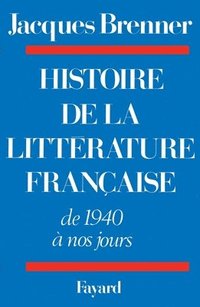 bokomslag Histoire de la littérature française