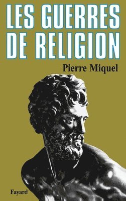 Les Guerres de religion