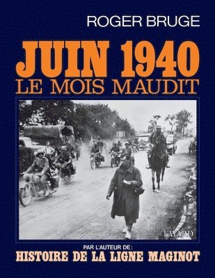 bokomslag Juin 40, le mois maudit