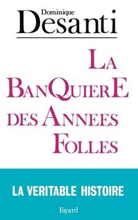 bokomslag Banquière des années folles (La)