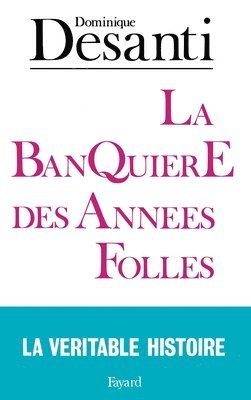 bokomslag Banquière des années folles (La): Marthe Hanau