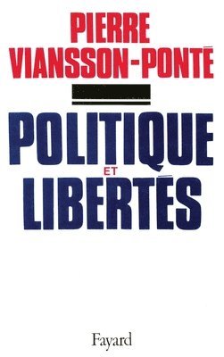 bokomslag Politique et libertés