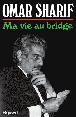 bokomslag Ma vie au bridge