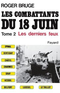 bokomslag Les Combattants du 18 juin