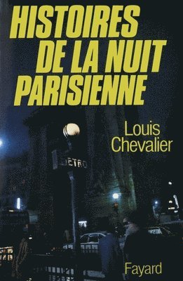 bokomslag Histoires de la nuit parisienne