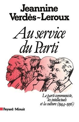 bokomslag Au service du Parti