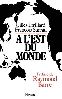 A l'est du monde 1