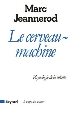 Le Cerveau machine 1