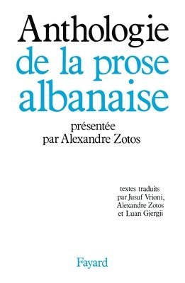 bokomslag Anthologie de la prose albanaise