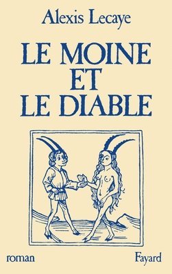 bokomslag Le Moine et le Diable