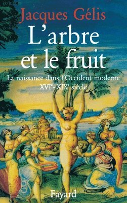 bokomslag L'Arbre et le fruit