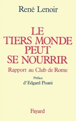 Le Tiers Monde peut se nourrir 1