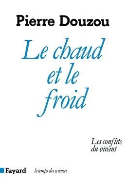 Le Chaud et le froid 1